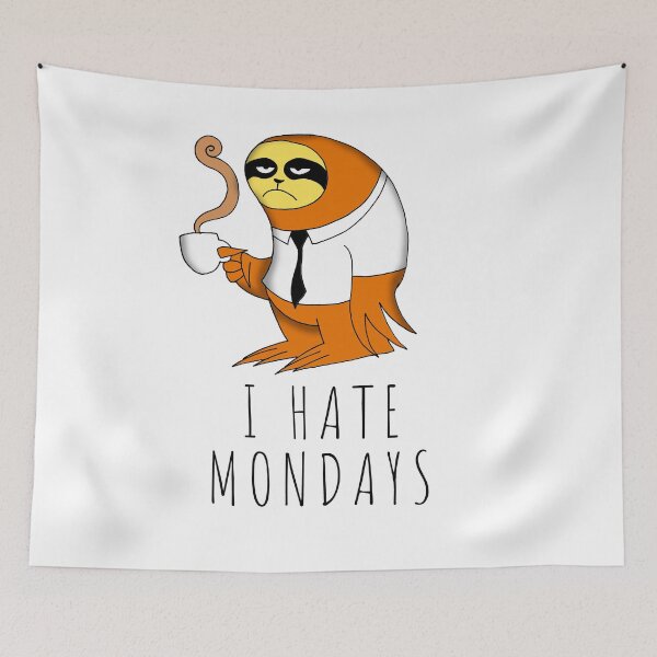 Item preview, I hate Mondays designed and sold by lucamendieta.