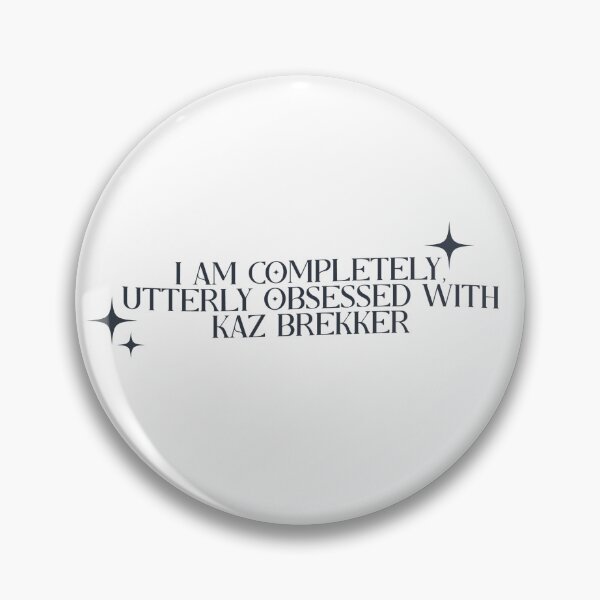 Item preview, i am completely, utterly obsessed with kaz brekker – six of crows designed and sold by LiteratiOnline.