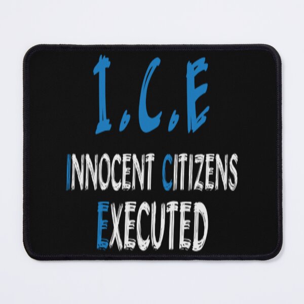 Item preview, Innocent Citizens executed - Anti-Ice designed and sold by VerdieKautz.