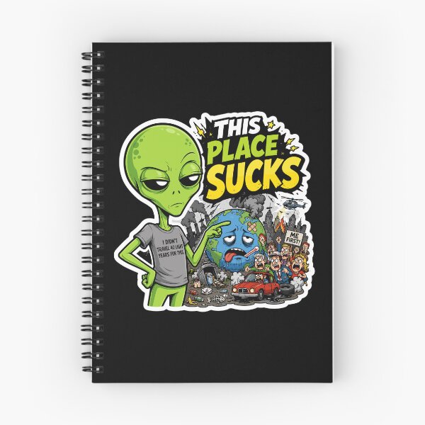 Item preview, This Place Sucks - Funny Alien designed and sold by soondoock.
