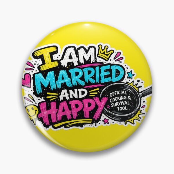 Item preview, I Am Married And Happy designed and sold by DesignPrePress.