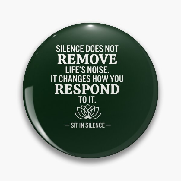 Item preview, Silence Changes How You Respond - Mindfulness Typography designed and sold by SitInSilence24.