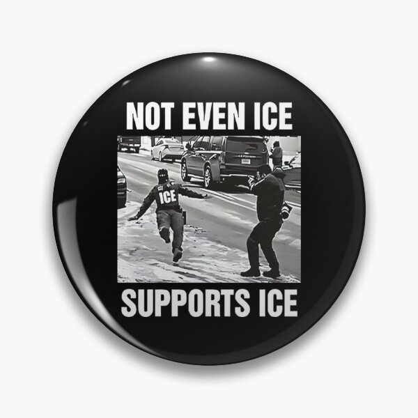 Item preview, Not Even ICE Supports ICE designed and sold by VerdieKautz.