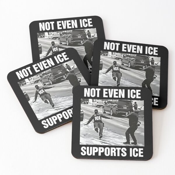Item preview, Not Even ICE Supports ICE designed and sold by VerdieKautz.