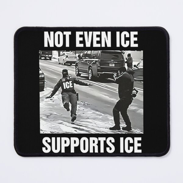 Item preview, Not Even ICE Supports ICE designed and sold by VerdieKautz.