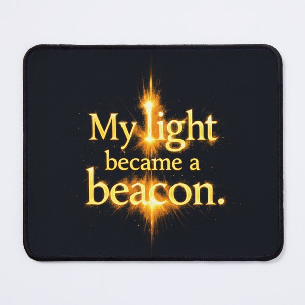 Item preview, My light became a beacon. designed and sold by MaxDreamsArt.