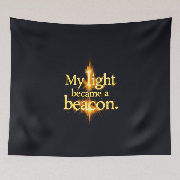 Item preview, My light became a beacon. designed and sold by MaxDreamsArt.