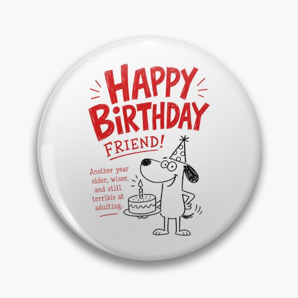 Item preview, Happy Birthday Friend - Older, Wiser, Terrible At Adulting designed and sold by LittlePicklePrints.