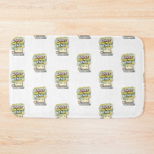 Item preview, Cute Laptop Art – Just One More Tab designed and sold by Chromaluxe.