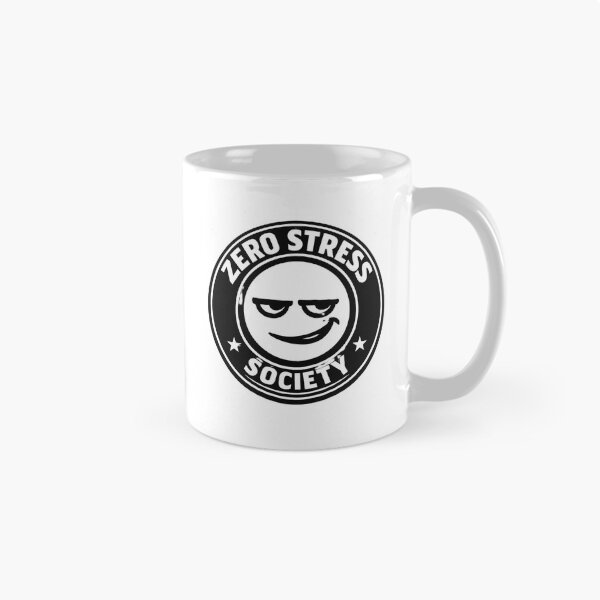 Item preview, Zero Stress Society – Sarcastic Streetwear Emblem designed and sold by AstraDrip Studio.