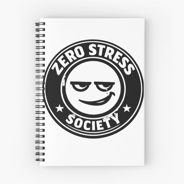 Item preview, Zero Stress Society – Sarcastic Streetwear Emblem designed and sold by AstraDrip Studio.