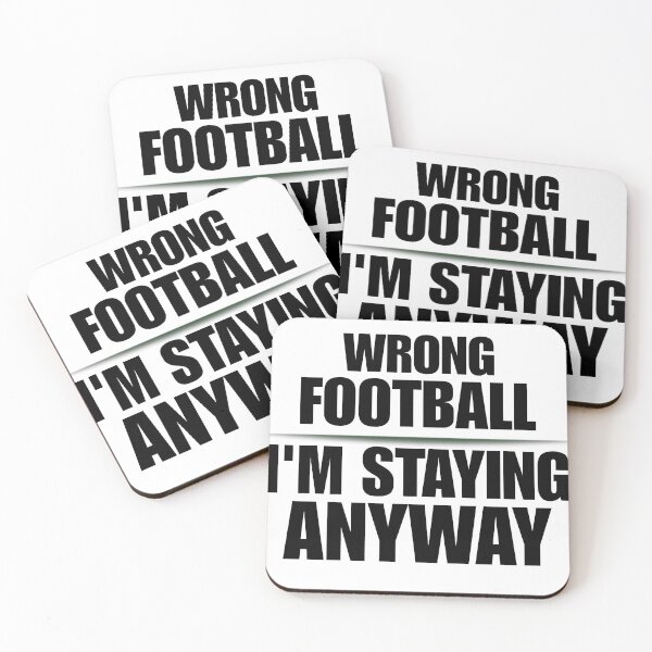 Item preview, Wrong Football I'm Staying Anyway Funny Soccer — Soccer World Cup 2026 USA Fan Humor Gift designed and sold by rebel-souly.