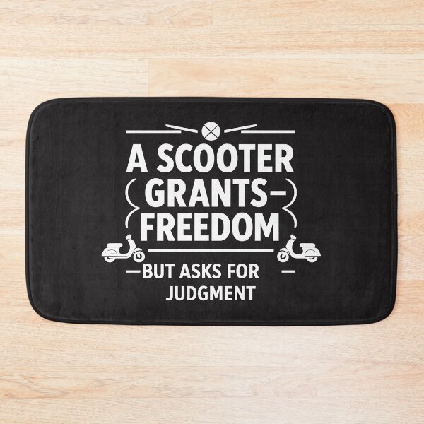Item preview,  „A SCOOTER GRANTS FREEDOM”  designed and sold by Les-Ink-Studio.