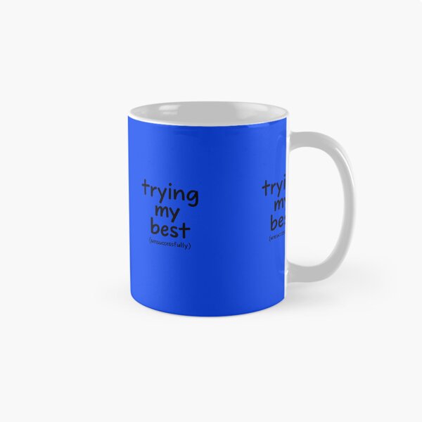 Item preview, Copy of Trying my best designed and sold by tnwilson27.
