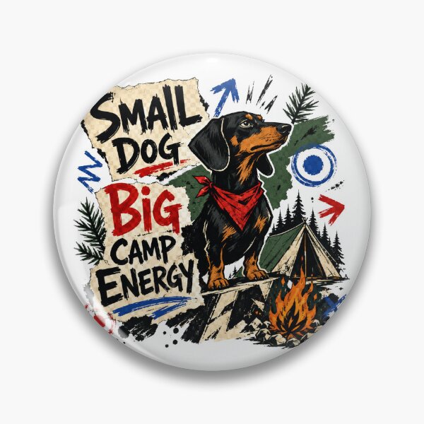 Item preview, Small Dog Big Camp Energy Dachshund Shirt designed and sold by moxivra.