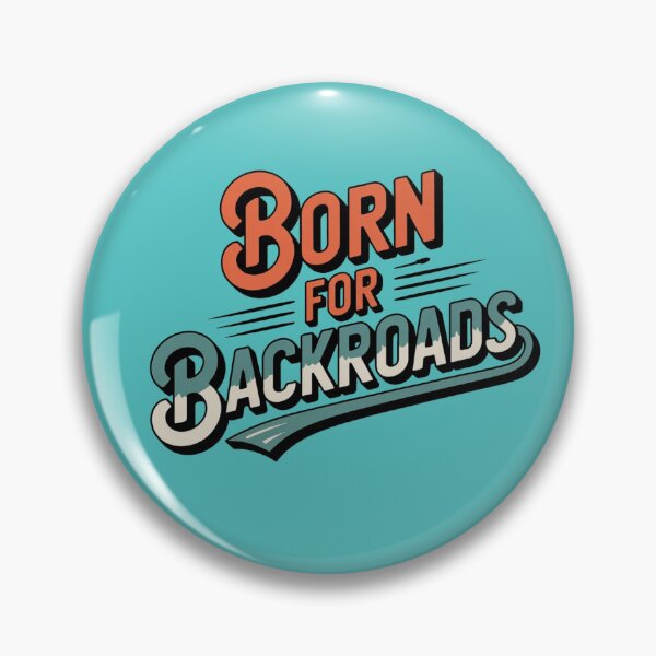 Item preview, Born For Backroads designed and sold by ZooStateofMind.