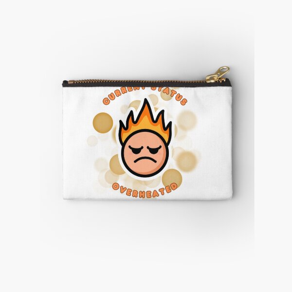 Item preview, Current Status Overheated Funny Heatwave Meme designed and sold by iamKRUK.