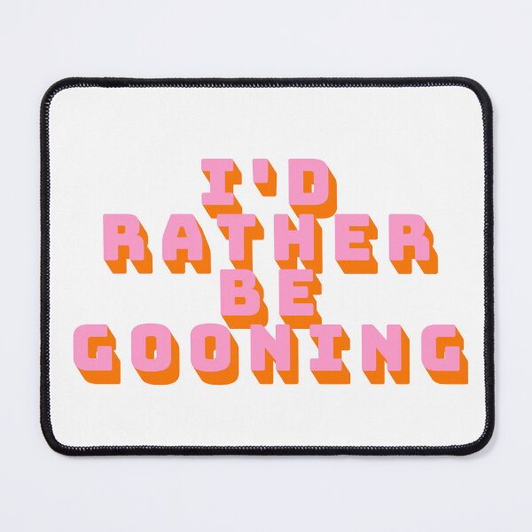 Item preview, I'd Rather Be Gooning - Retro Pop Typography designed and sold by MeatyTees.