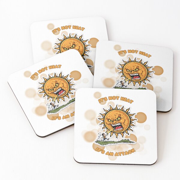 Item preview, It's Not Heat It's an Attack Funny Summer Heatwave Design designed and sold by iamKRUK.