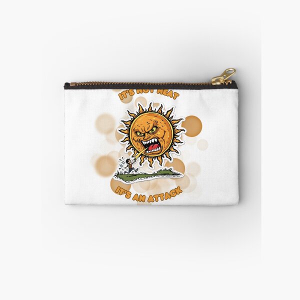 Item preview, It's Not Heat It's an Attack Funny Summer Heatwave Design designed and sold by iamKRUK.