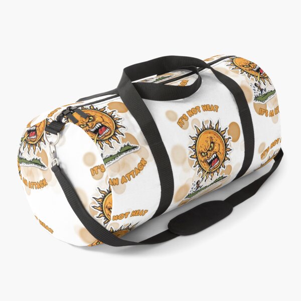 Item preview, It's Not Heat It's an Attack Funny Summer Heatwave Design designed and sold by iamKRUK.
