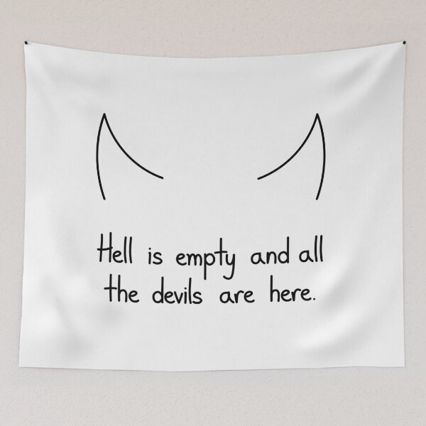 Item preview, Hell Is Empty Shakespeare Quote Minimalist Art designed and sold by Mooi Studio.