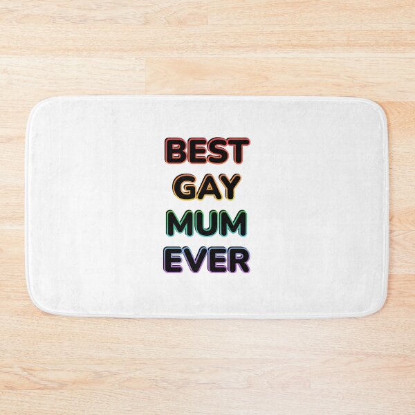 Item preview,  Best Gay Mum Ever  designed and sold by Inspirationmotivation.