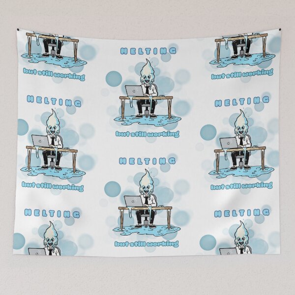 Item preview, Melting But Still Working Funny Office Summer Meme designed and sold by iamKRUK.