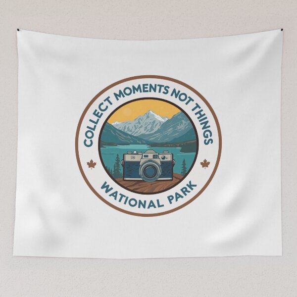 Item preview, Collect Moments Not Things National Park Photography Travel Adventure designed and sold by Simsimah26Parks.