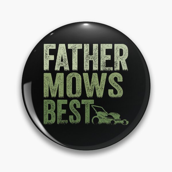 Item preview, Father Mows Best designed and sold by ChrisPfeiffer.
