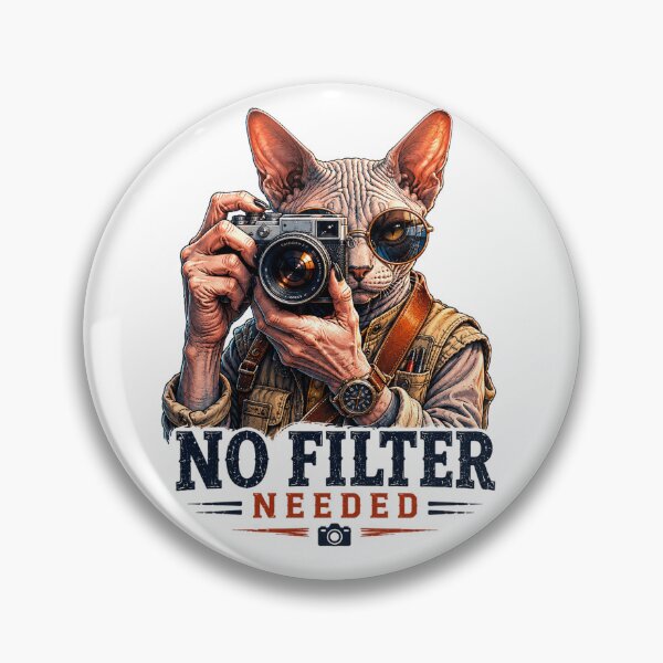 Item preview, No Filter Needed Funny Sphynx Cat Photographer designed and sold by the-dovlat.