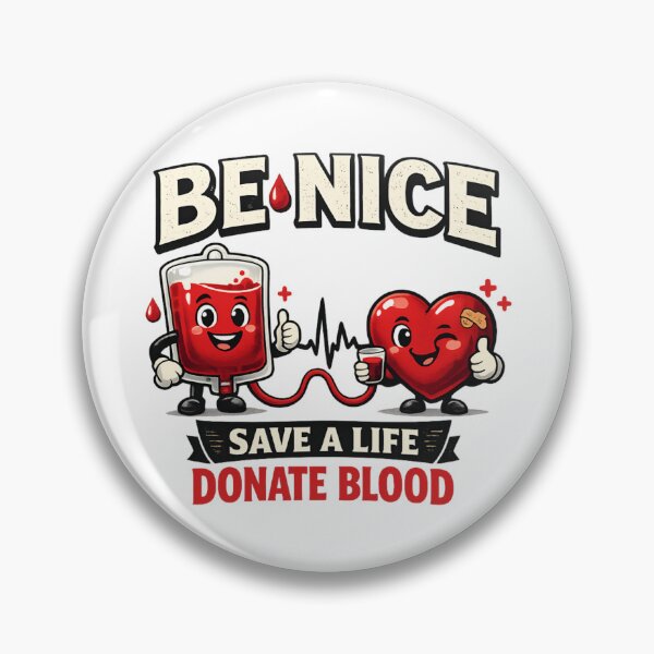 Item preview, Be Nice  - Save a Life Donate Blood designed and sold by SidTastic .