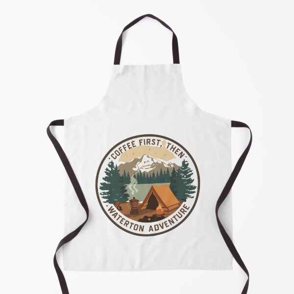 Item preview, Coffee First, Then Waterton Adventure Camping Hiker Explorer designed and sold by Simsimah26Parks.
