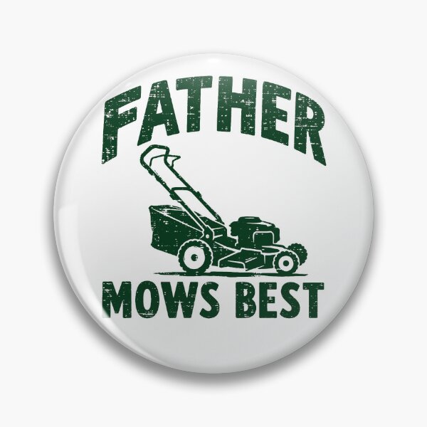 Item preview, Father Mows Best designed and sold by ChrisPfeiffer.
