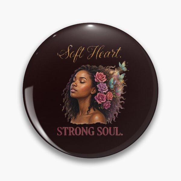 Item preview, Soft Heart Strong Soul designed and sold by Culturedesign25.