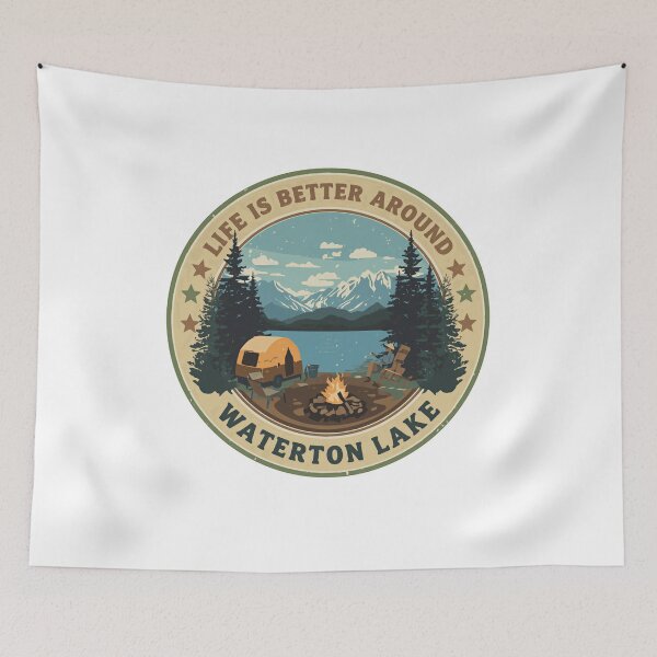 Item preview, Life Is Better Around Waterton Lake Camping Outdoors Adventure Lake Life designed and sold by Simsimah26Parks.