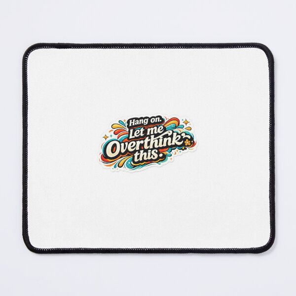 Item preview, Hang On Let Me Overthink This Funny Retro Sticker designed and sold by Deepstudio09.