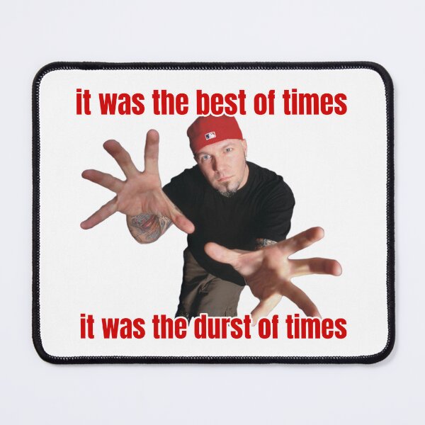 Item preview, It Was The Durst Of Times designed and sold by fusedtees.
