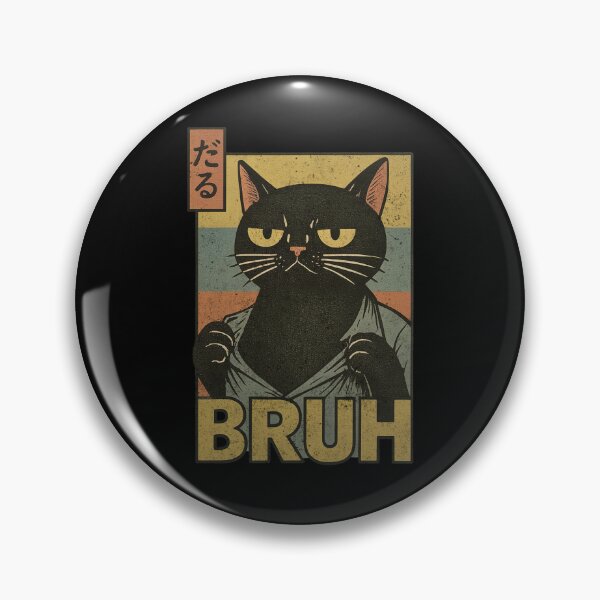 Item preview, Cat Bruh Humor Meme - Bruh Cat designed and sold by Hedoraxe.