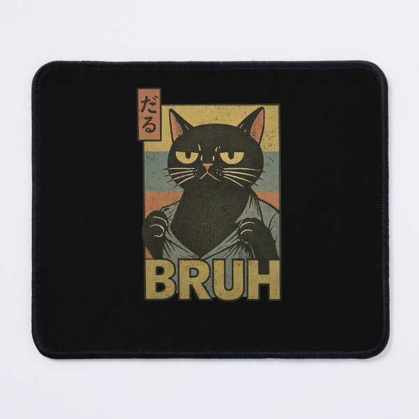 Item preview, Cat Bruh Humor Meme - Bruh Cat designed and sold by Hedoraxe.