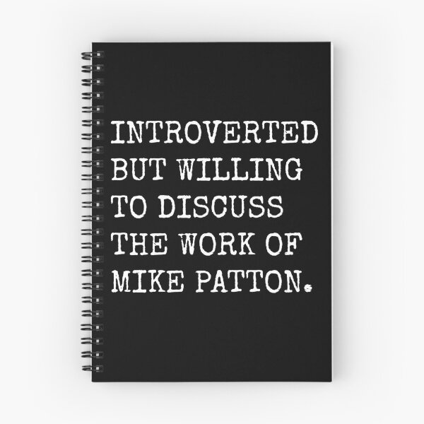 Item preview, Introverted But Willing To Discuss The Work of Mike Patton designed and sold by fusedtees.