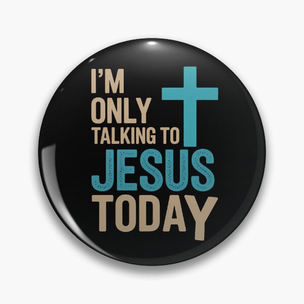 Item preview, I'm Only Talking To Jesus Today Inspired Christian  designed and sold by sailorjessiArt.