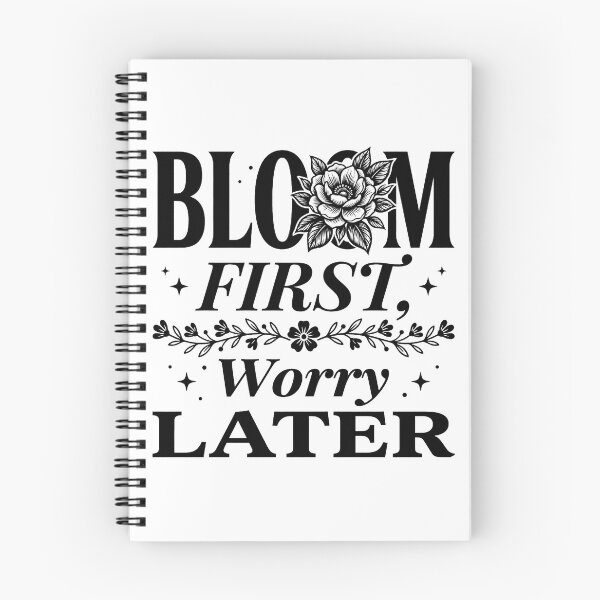 Item preview, Bloom First Worry Later | Minimalist Self-Care Quote designed and sold by PrintTycoon.