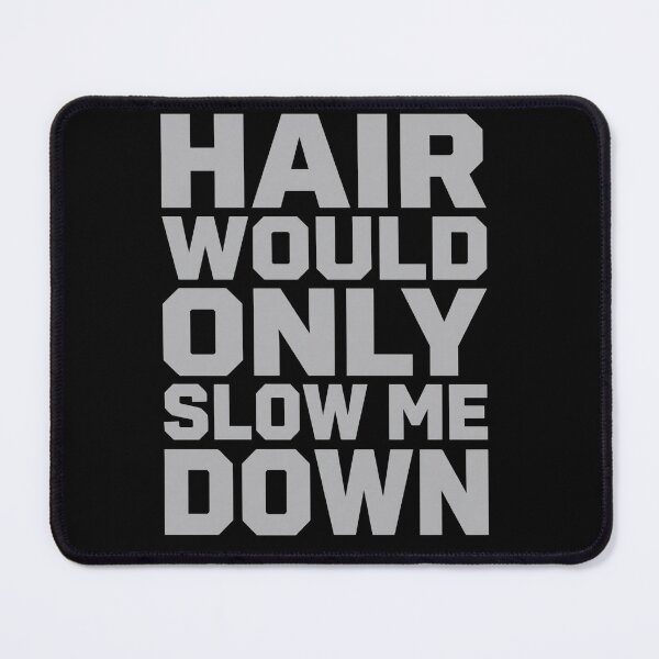 Item preview, Hair Would Only Slow Me Down Bold Typography designed and sold by Canvas Vibe Studio.