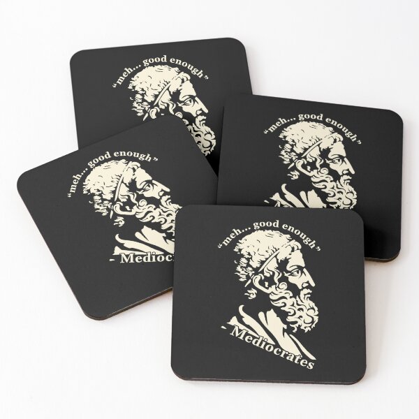 Item preview, Meh Good Enough - Mediocrates  designed and sold by nosu-art-pod.