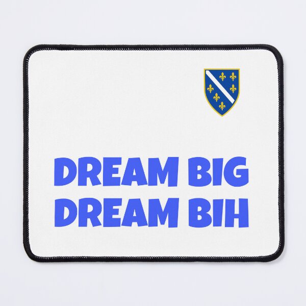 Item preview, Bosna Dream Big dream BiH designed and sold by ArtBiH.
