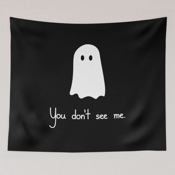 Item preview, You Don't See Me Ghost Illustration Quote designed and sold by Mooi Studio.
