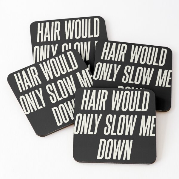 Item preview, Hair Would Only Slow Me Down Aerodynamic Typography designed and sold by Canvas Vibe Studio.