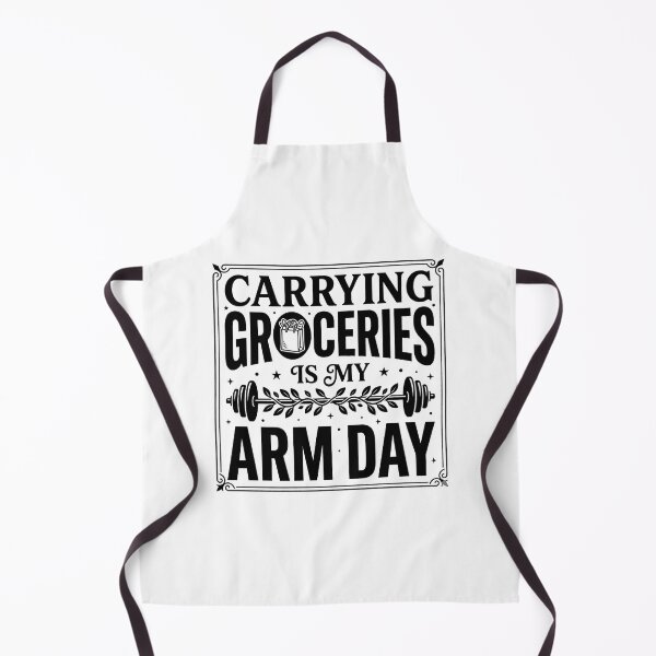 Item preview, Carrying Groceries Is My Arm Day | Funny Fitness Quote designed and sold by PrintTycoon.