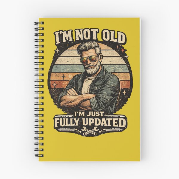 Item preview, I’M NOT OLD I’M JUST FULLY UPDATED designed and sold by ArtComixHaven.